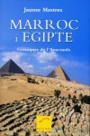 Marroc i Egipte. Cròniques de l'Anaconda