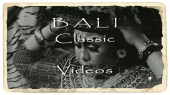Bali Classic. Vídeos clàssics de Bali, de Jaume Mestres